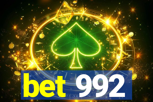 bet 992