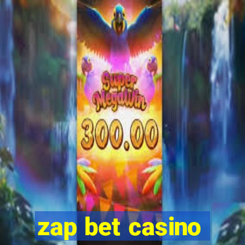 zap bet casino