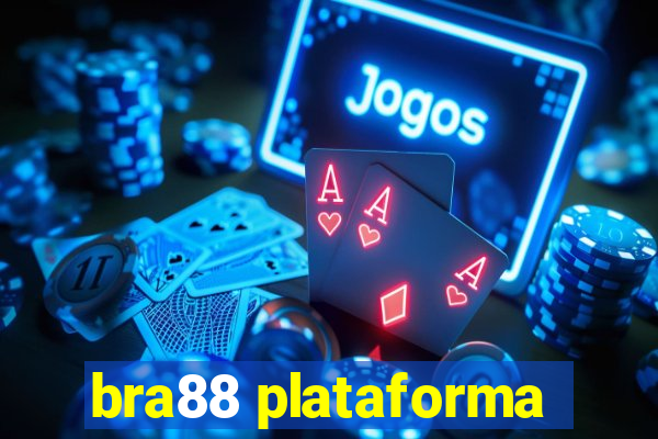 bra88 plataforma