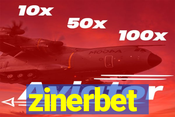 zinerbet