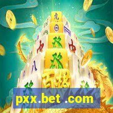 pxx.bet .com