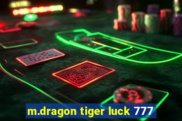 m.dragon tiger luck 777