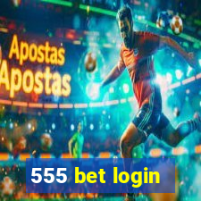 555 bet login