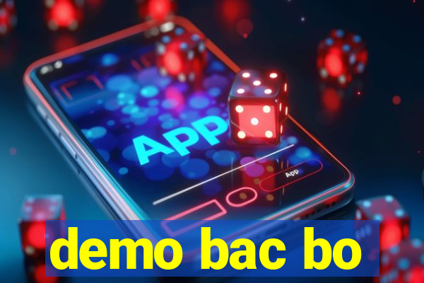 demo bac bo