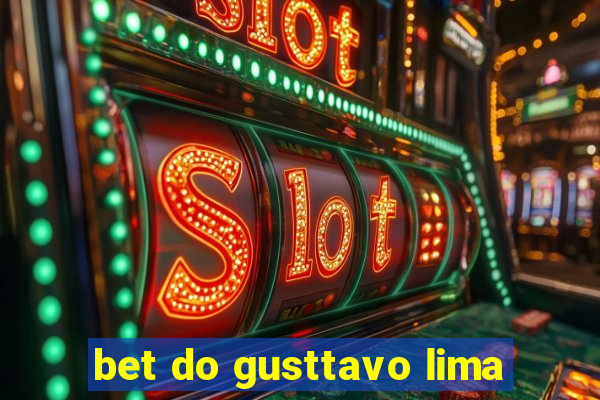 bet do gusttavo lima