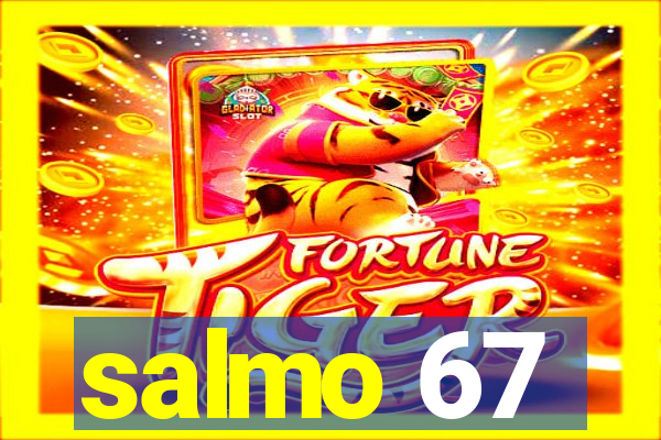 salmo 67