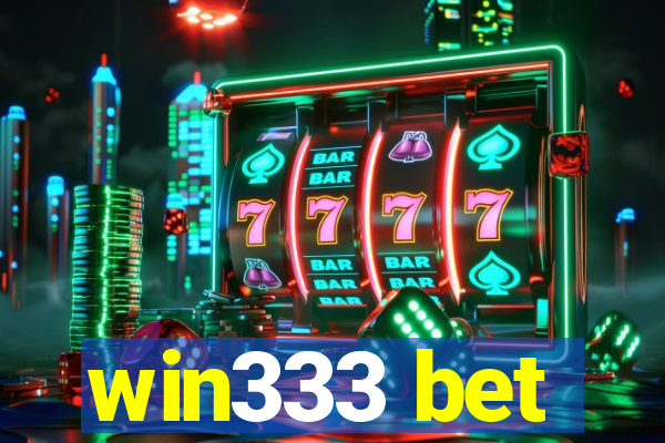 win333 bet