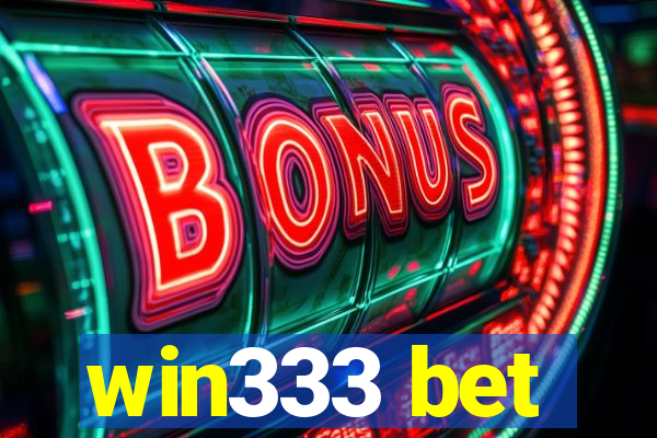 win333 bet