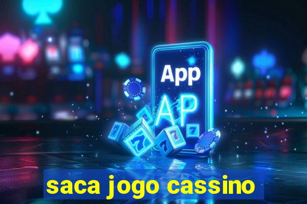 saca jogo cassino