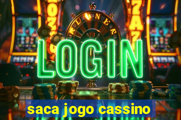 saca jogo cassino