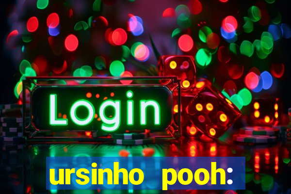 ursinho pooh: sangue e mel 2 online dublado