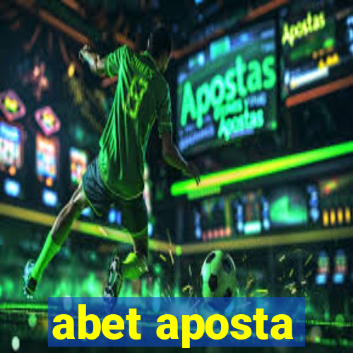 abet aposta