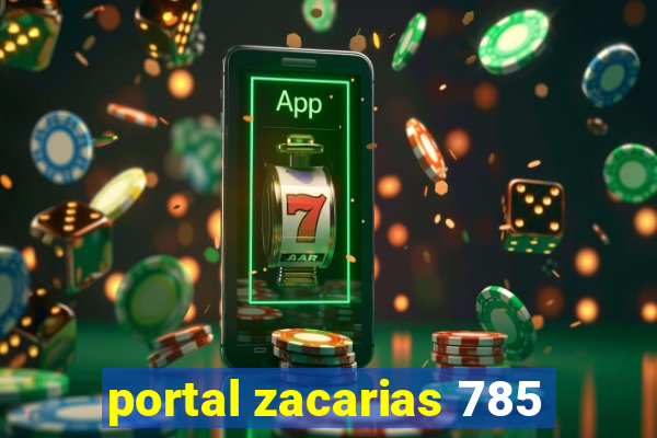 portal zacarias 785