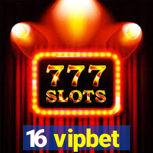 16 vipbet