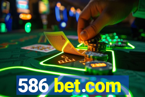 586 bet.com