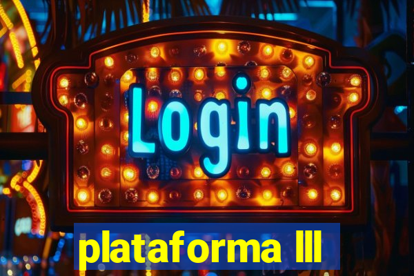 plataforma lll