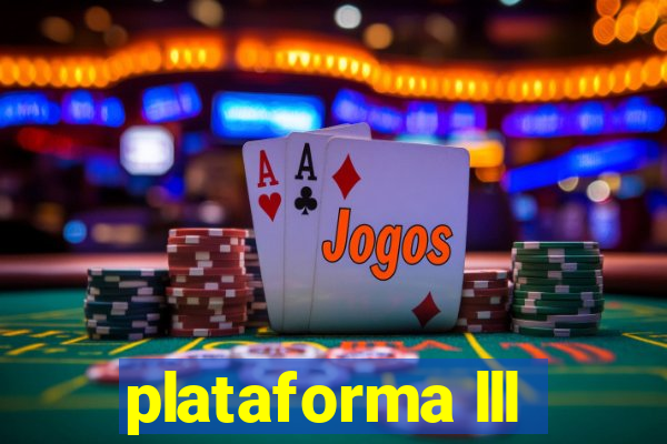 plataforma lll