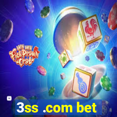 3ss .com bet