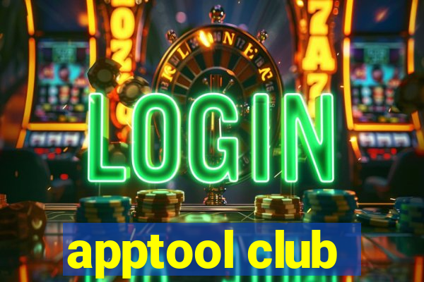 apptool club