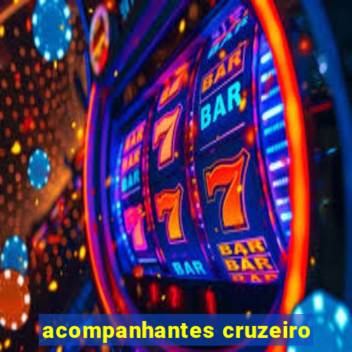 acompanhantes cruzeiro