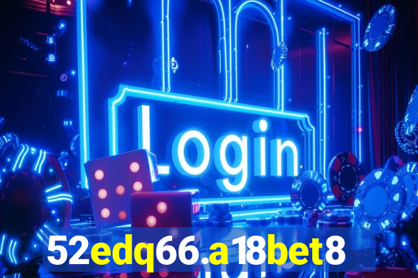 52edq66.a18bet8.com