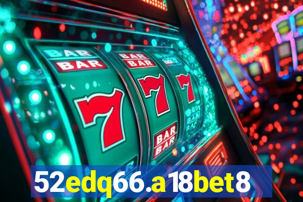 52edq66.a18bet8.com