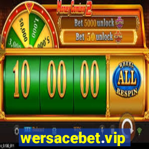 wersacebet.vip