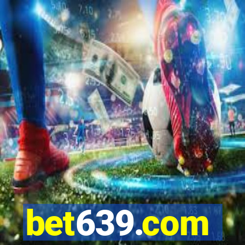 bet639.com