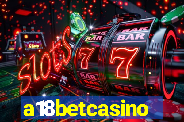 a18betcasino