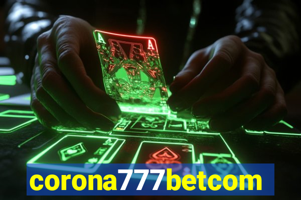 corona777betcom