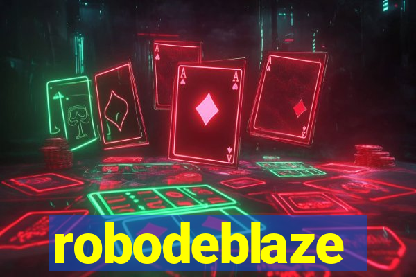 robodeblaze