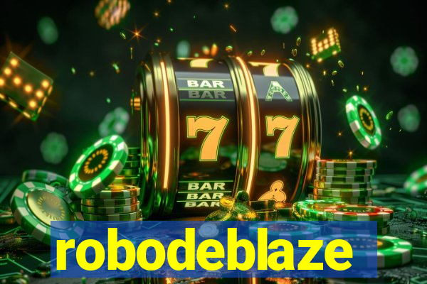 robodeblaze