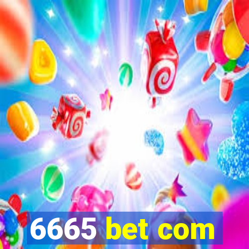 6665 bet com