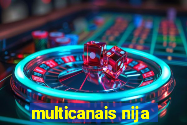 multicanais nija