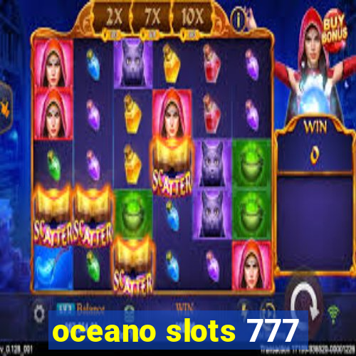 oceano slots 777