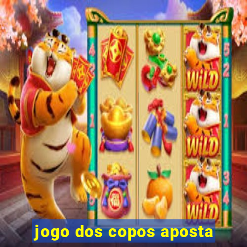 jogo dos copos aposta