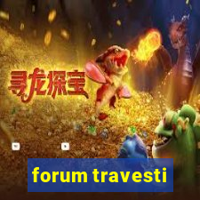 forum travesti