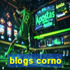 blogs corno