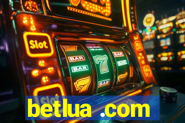 betlua .com