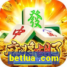 betlua .com