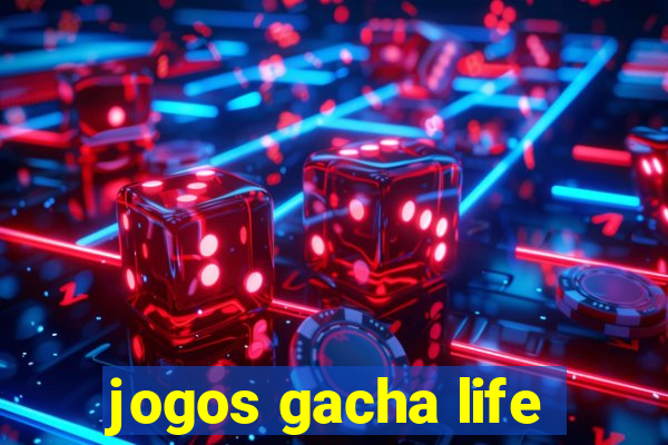 jogos gacha life