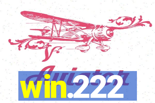 win.222