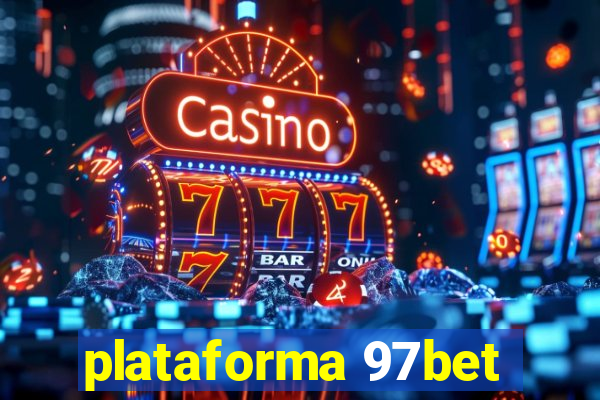 plataforma 97bet