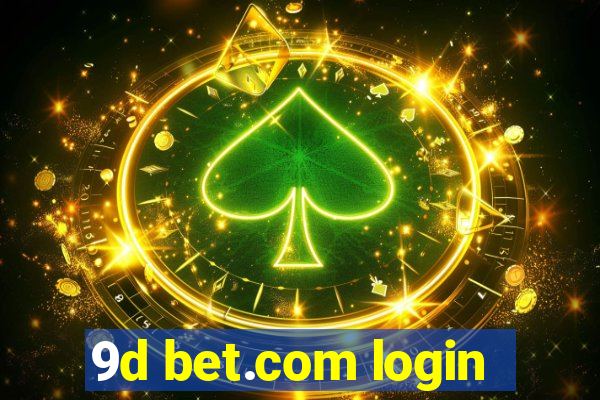 9d bet.com login