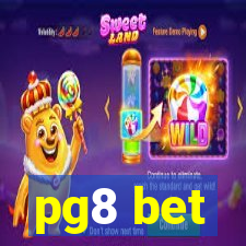 pg8 bet