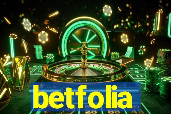 betfolia