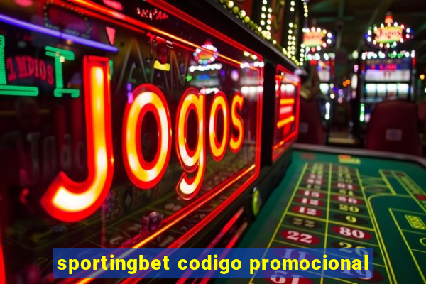 sportingbet codigo promocional