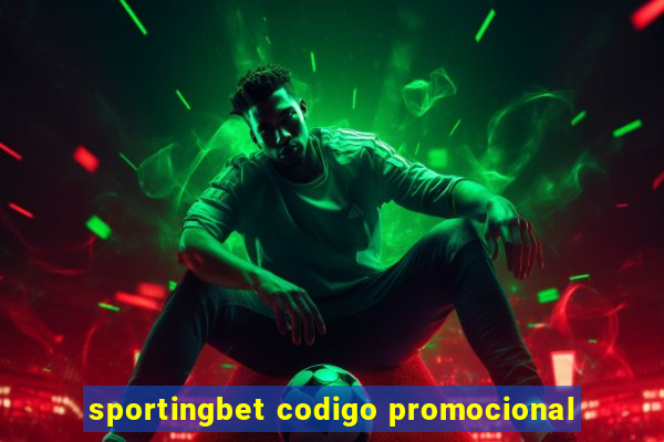 sportingbet codigo promocional