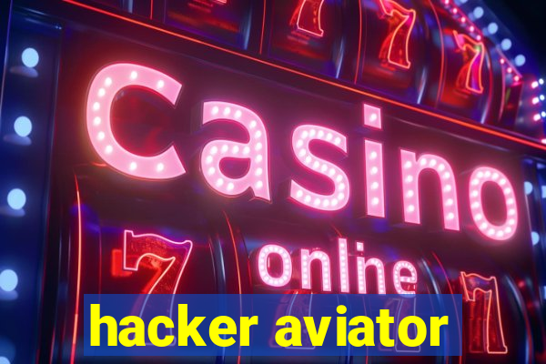 hacker aviator