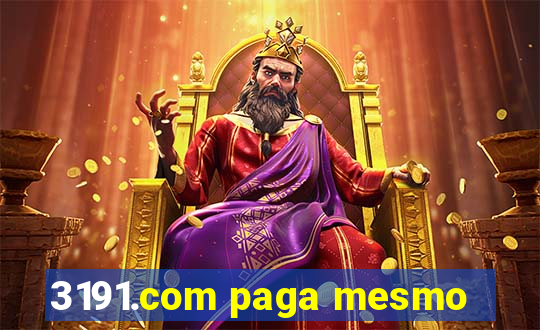 3191.com paga mesmo